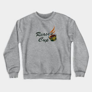 Reases cup Crewneck Sweatshirt